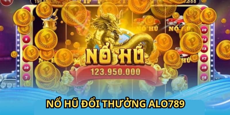 no-hu-doi-thuong-alo789-2